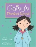 Cover: Daisy's Perfect Word - Kids Can Press