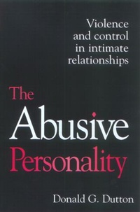 Enlarge image Cover: The The Abusive Personality - Guilford Publications