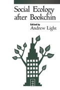 Cover: Social Ecology After Bookchin - Guilford Publications