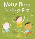 Cover: Noisy Poems for a Busy Day - Kids Can Press