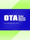 Cover: The OTA Exam Manual - SLACK  Incorporated
