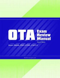 Enlarge image Cover: The OTA Exam Manual - SLACK Incorporated