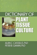 Cover: Dictionary of Plant Tissue Culture - CRC Press