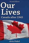 Cover: Our Lives: Canada After 1945 - Lorimer