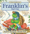 Cover: Franklin's Bad Day - Kids Can Press