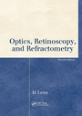 Cover: Optics, Retinoscopy, and Refractometry - SLACK Incorporated