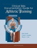Cover: Clinical Skills Documentation Guide for Athletic Training - SLACK  Incorporated