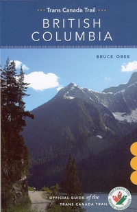 Abbildung von: Trans Canada Trail: British Columbia - Whitecap Books