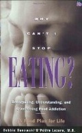 Cover: Why Can't I Stop Eating - Hazelden Information & Educational Services
