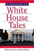 Cover: A Treasury of White House Tales - Rutledge Hill Press