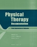 Cover: Physical Therapy Documentation - SLACK  Incorporated