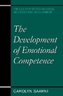 Cover: The Development of Emotional Competence - Guilford Publications