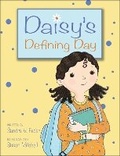 Cover: Daisy's Defining Day - Kids Can Press