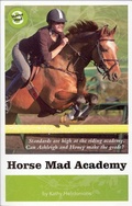 Cover: Horse Mad Academy - Whitecap Books Ltd