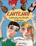 Cover: Chitchat: Celebrating the World's Languages - Kids Can Press