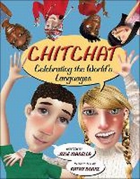 Enlarge image Cover: Chitchat: Celebrating the World's Languages - Kids Can Press