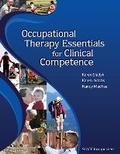 Cover: Occupational Therapy Essentials for Clinical Competence - SLACK  Incorporated