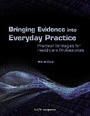 Cover: Bringing Evidence into Everyday Practice - SLACK  Incorporated