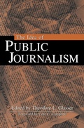 Cover: The Idea of Public Journalism - Guilford Publications