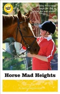 Cover: Horse Mad Heights - Whitecap Books Ltd