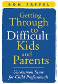 Enlarge image Cover: Getting Through to Difficult Kids and Parents - Guilford Publications