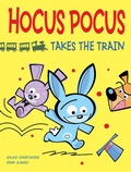 Cover: Hocus Pocus Takes the Train - Kids Can Press