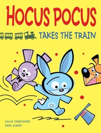 Enlarge image Cover: Hocus Pocus Takes the Train - Kids Can Press