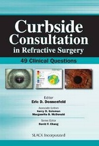 Abbildung von: Curbside Consultation in Refractive Surgery - SLACK  Incorporated