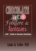 Cover: Chocolate Fads, Folklore & Fantasies - Routledge