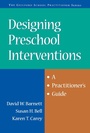 Cover: Designing Preschool Interventions - Guilford Publications
