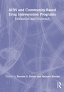 Cover: AIDS and Community-Based Drug Intervention Programs - Routledge