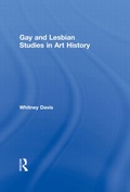 Cover: Gay and Lesbian Studies in Art History - Routledge