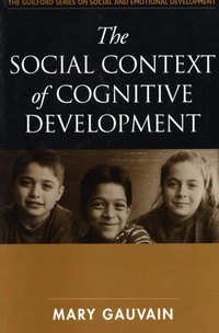 Enlarge image Cover: The Social Context of Cognitive Development - Guilford Publications