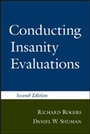 Cover: Conducting Insanity Evaluations, Second Edition - Guilford Publications