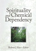 Bild: Spirituality and Chemical Dependency - Routledge
