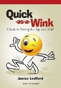 Abbildung von: Quick-as-a-Wink Guide to Training Your Eye Care Staff - SLACK  Incorporated