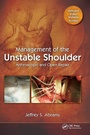 Cover: Management of the Unstable Shoulder - SLACK Incorporated