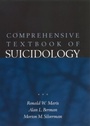 Cover: Comprehensive Text Book of Suicidology - Guilford Publications