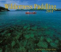 Cover: Wilderness Paddling 2011 Calendar - Firefly Books Ltd