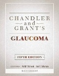 Cover: Chandler and Grant's Glaucoma - SLACK  Incorporated