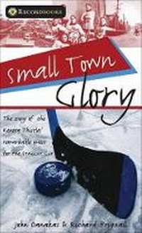 Enlarge image Cover: Small Town Glory - Lorimer