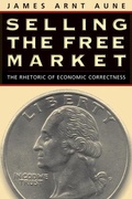 Cover: Selling the Free Market - Guilford Publications