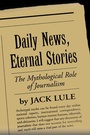 Cover: Daily News, Eternal Stories - Guilford Publications