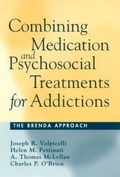 Bild: Combining Medication and Psychosocial Treatments for Addictions - Guilford Publications