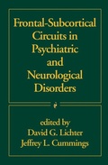 Cover: Frontal-Subcortical Circuits in Psychiatric and Neurological Disorders - Guilford Publications