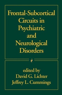 Enlarge image Cover: Frontal-Subcortical Circuits in Psychiatric and Neurological Disorders - Guilford Publications