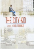 Cover: The City Kid - Harrington Park Press Inc