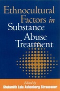 Bild: Ethnocultural Factors in Substance Abuse Treatment - Guilford Publications
