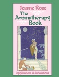 Cover: The Aromatherapy Book - North Atlantic Books,U.S.