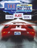 Cover: The Way Cool License Plate Book - Firefly Books Ltd